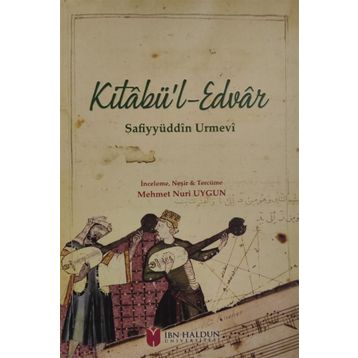 Kitabü'l-edvar - Safiyyüddin Urmevi