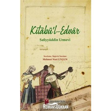 Kitabü'l-edvar - Safiyyüddin Urmevi