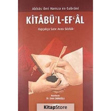 Kitabü’l-Ef’al - Abbas İbni Hamza Es-Sabrani