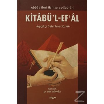Kitabü’l-Ef’al - Abbas İbni Hamza Es-Sabrani