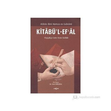 Kitabü’l-Ef’al - Abbas İbni Hamza Es-Sabrani