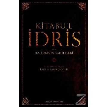 Kitabu'l İdris - Ekrem Sarıkçıoğlu