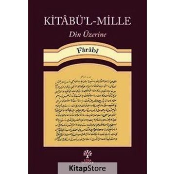 Kitabü'l-Mille Din Üzerine - Farabi