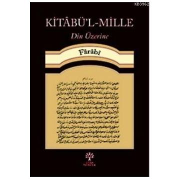 Kitabü'l-Mille Din Üzerine - Farabi