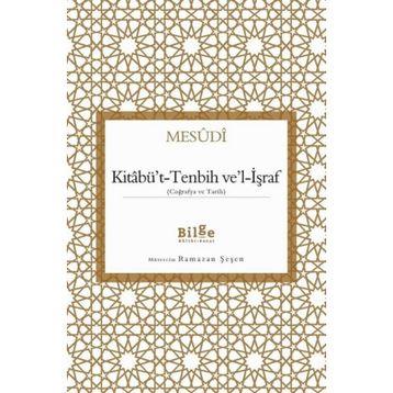 Kitabü’t-Tenbih ve’l-İşraf - Mesudi
