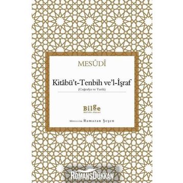 Kitabü’t-Tenbih ve’l-İşraf - Mesudi