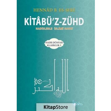 Kitabü’z-Zühd - Hennad B. Es-Seri