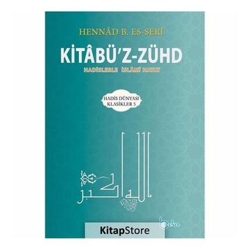 Kitabü’z-Zühd - Hennad B. Es-Seri