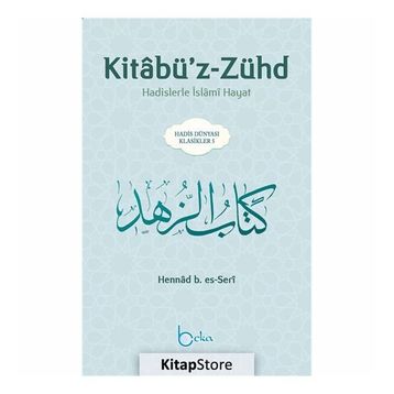 KİTABÜ'Z ZÜHD - İMAM BEYHAKÎ