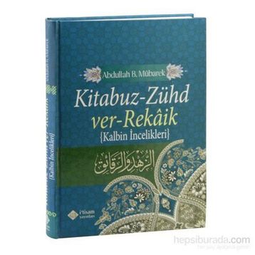 Kitabuz - Zühd ver - Rekaik - Abdullah bin Mübarek