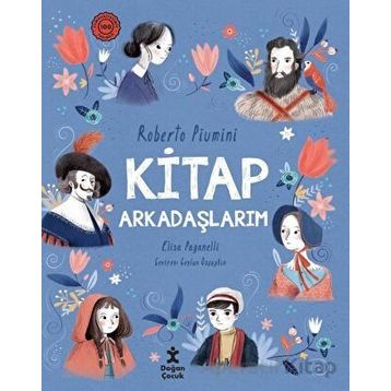 Kitap Arkadaşlarım - Roberto Piumini