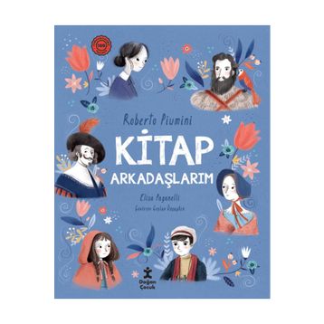Kitap Arkadaşlarım - Roberto Piumini
