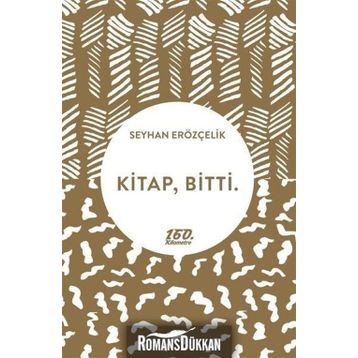 Kitap - Bitti. - Seyhan Erözçelik