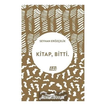 Kitap - Bitti. - Seyhan Erözçelik