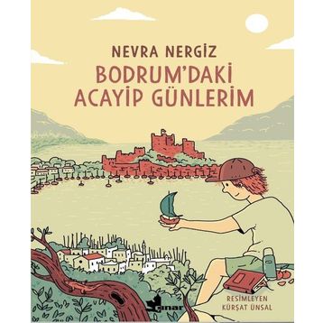 Kitap Çınar Yayınları Bodrum'daki Acayip Günlerim