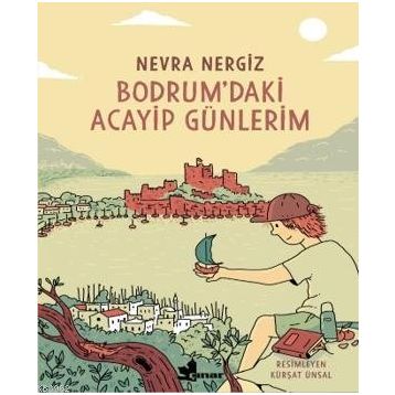 Kitap Çınar Yayınları Bodrum'daki Acayip Günlerim