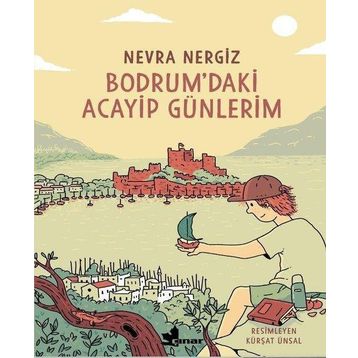 Kitap Çınar Yayınları Bodrum'daki Acayip Günlerim
