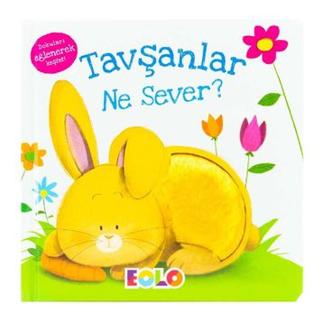 Kitap Eolo Dokuları Eğlenerek Keşfet Tavşanlar Ne Sever?