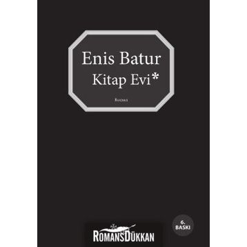 Kitap Evi - Enis Batur