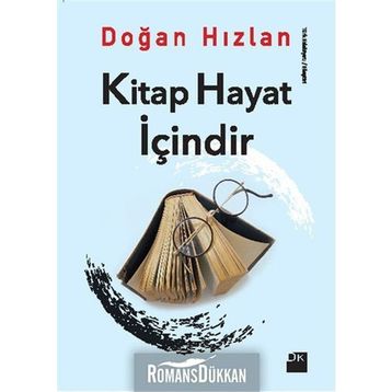 Kitap Hayat İçindir - Doğan Hızlan