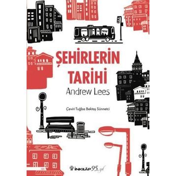 Kitap İnkılap Kitabevi Şehirlerin Tarihi