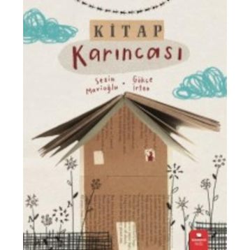 Kitap Karıncası - Sezin Mavioğlu