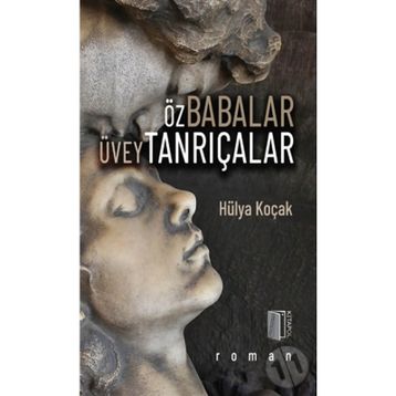 Kitap Kitapol Yayınları Öz Babalar Üvey Tanrıçalar