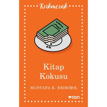Kitap Kokusu - Mustafa K. Erdemol