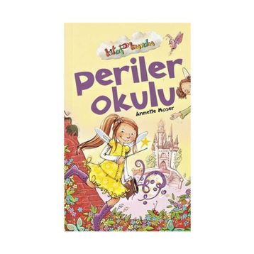 Kitap Kurdu - Periler Okulu - Annette Moser