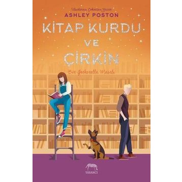Kitap Kurdu ve Çirkin-Ashley Poston