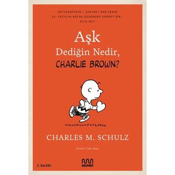 Kitap Mundi Aşk Dediğin Nedir, Charlie Brown?
