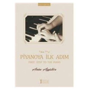 Kitap Müzik Eğitimi Yayınları 7’den 77’ye Piyanoya İlk Adım
