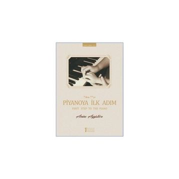Kitap Müzik Eğitimi Yayınları 7’den 77’ye Piyanoya İlk Adım