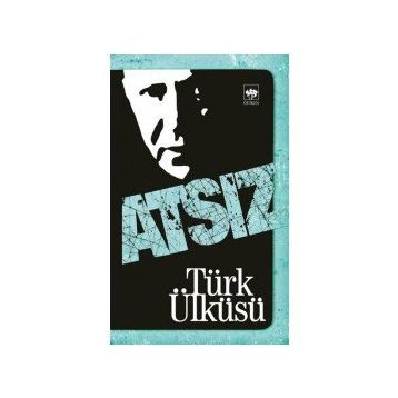 Kitap Ötüken Neşriyat Türk Ülküsü