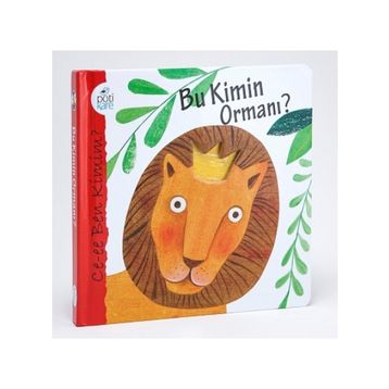 Kitap Pötikare Yayıncılık Bu Kimin Ormanı?
