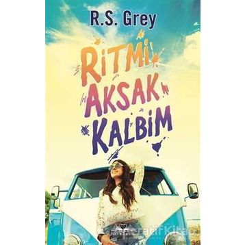 Kitap R. S. Grey Ritmi Aksak Kalbim Okuma Kitabı