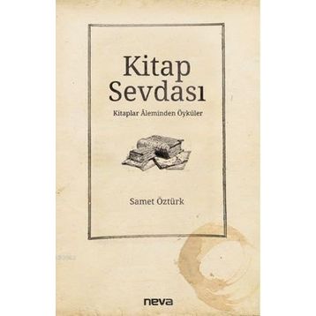 Kitap Sevdası - Samet Öztürk