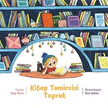 Kitap Tamircisi Toprak - Ezgi Berk