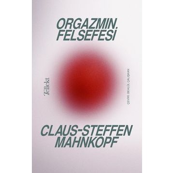 Kitap Tellekt Orgazmın Felsefesi