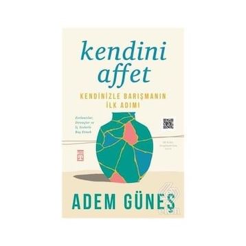 Kitap Timaş Yayınları Kendini Affet
