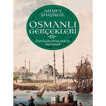 Kitap Timaş Yayınları Osmanlı Gerçekleri 3