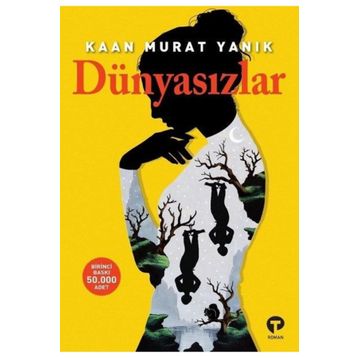 Kitap Turkuvaz Kitap Dünyasızlar