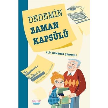 Kitap Turta Kitap Dedemin Zaman Kapsülü