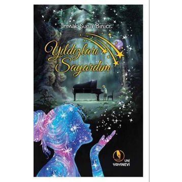 Kitap Uni Yayınevi Yıldızları Sayardım