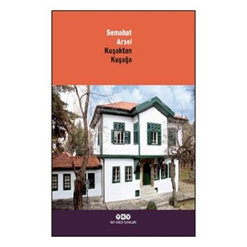 Kitap Yapı Kredi Yayınları Kuşaktan Kuşağa