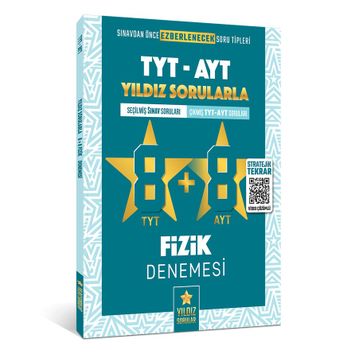 Kitap Yıldız Sorular TYT AYT Fizik 8+8 Deneme
