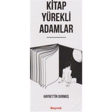 Kitap Yürekli Adamlar - Hayrettin Durmuş