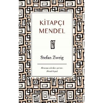 KİTAPÇI MENDEL - STEFAN ZWEIG