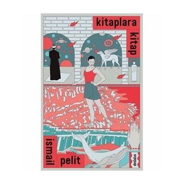 Kitaplara Kitap - İsmail Pelit