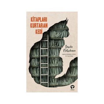 Kitapları Kurtaran Kedi - Sosuke Natsukawa